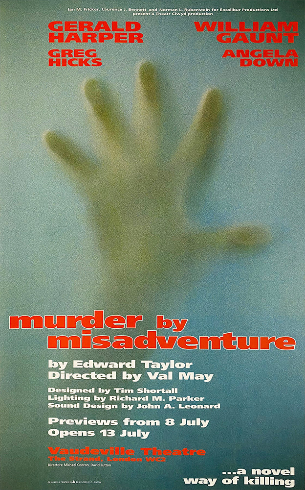 Murder by Misadventure